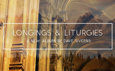 Longings & Liturgies